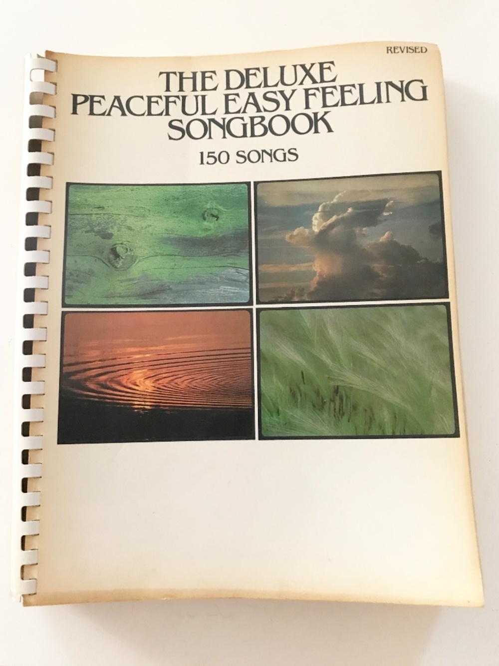 The Deluxe Peaceful Easy Feeling Song Book - 150 Songs